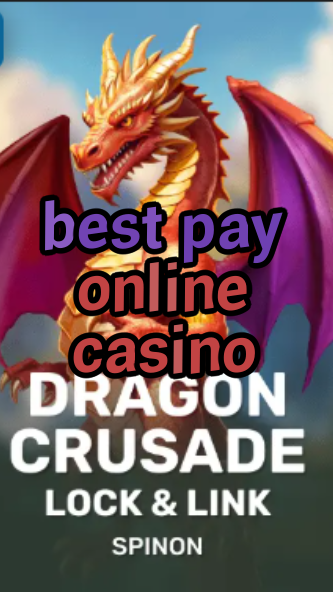 best pay online casino-fqqjrm9vrme7zzjgfjql.com